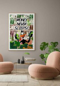 Money Never Sleeps - DreamzyArt